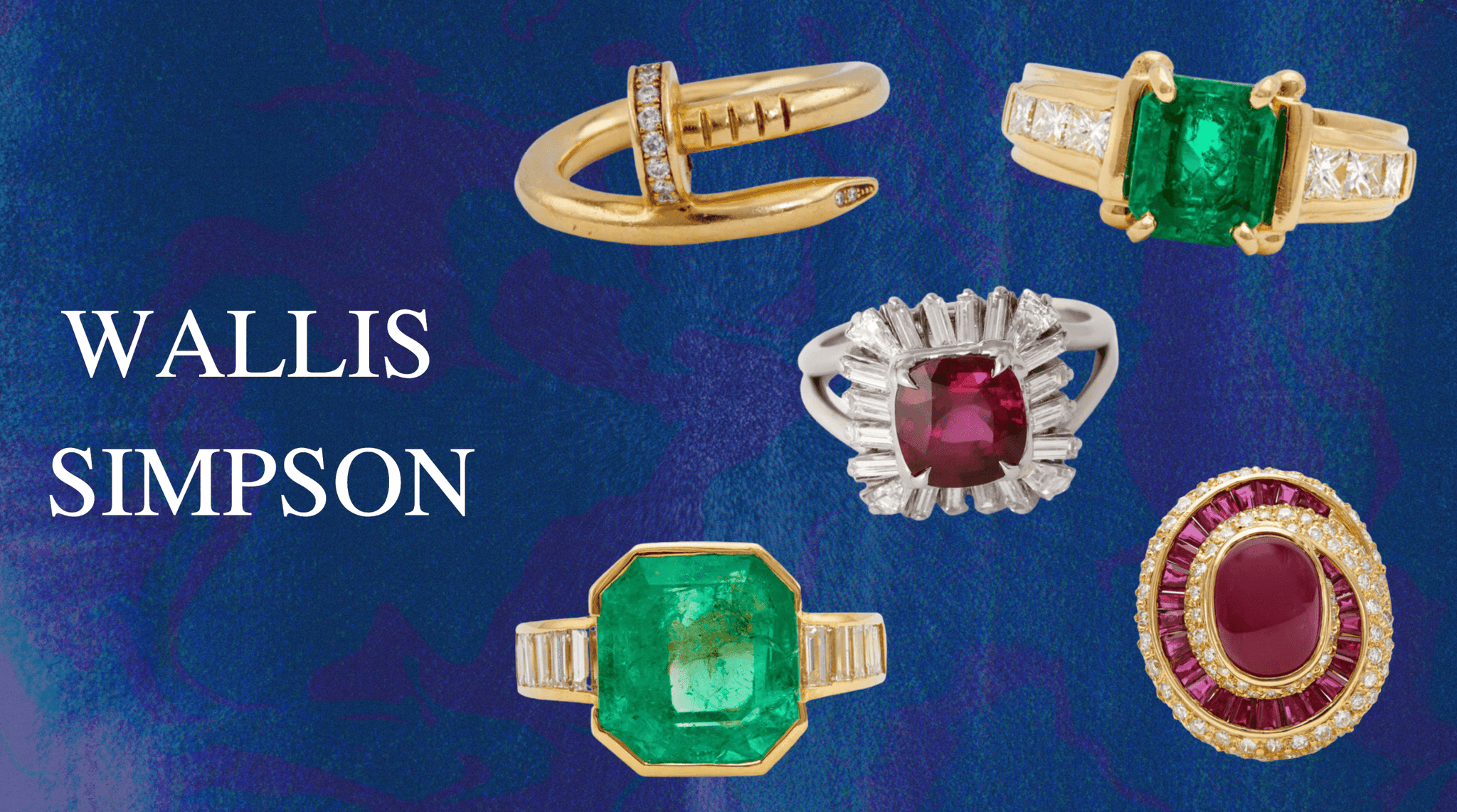 Wallis Simpson: A Legendary Collection of Timeless Luxury - Jack Weir & Sons