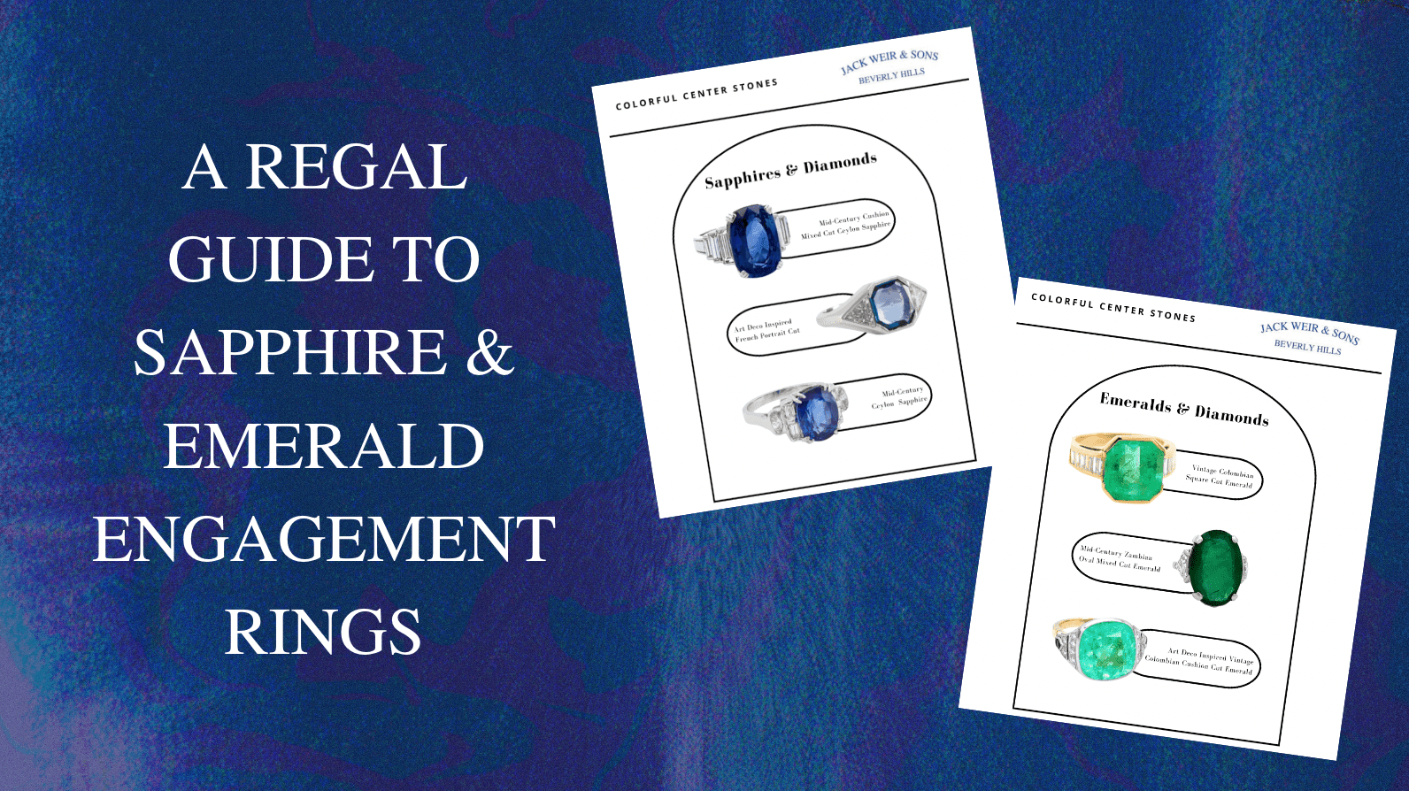 A Regal Guide to Sapphire and Emerald Engagement Rings - Jack Weir & Sons
