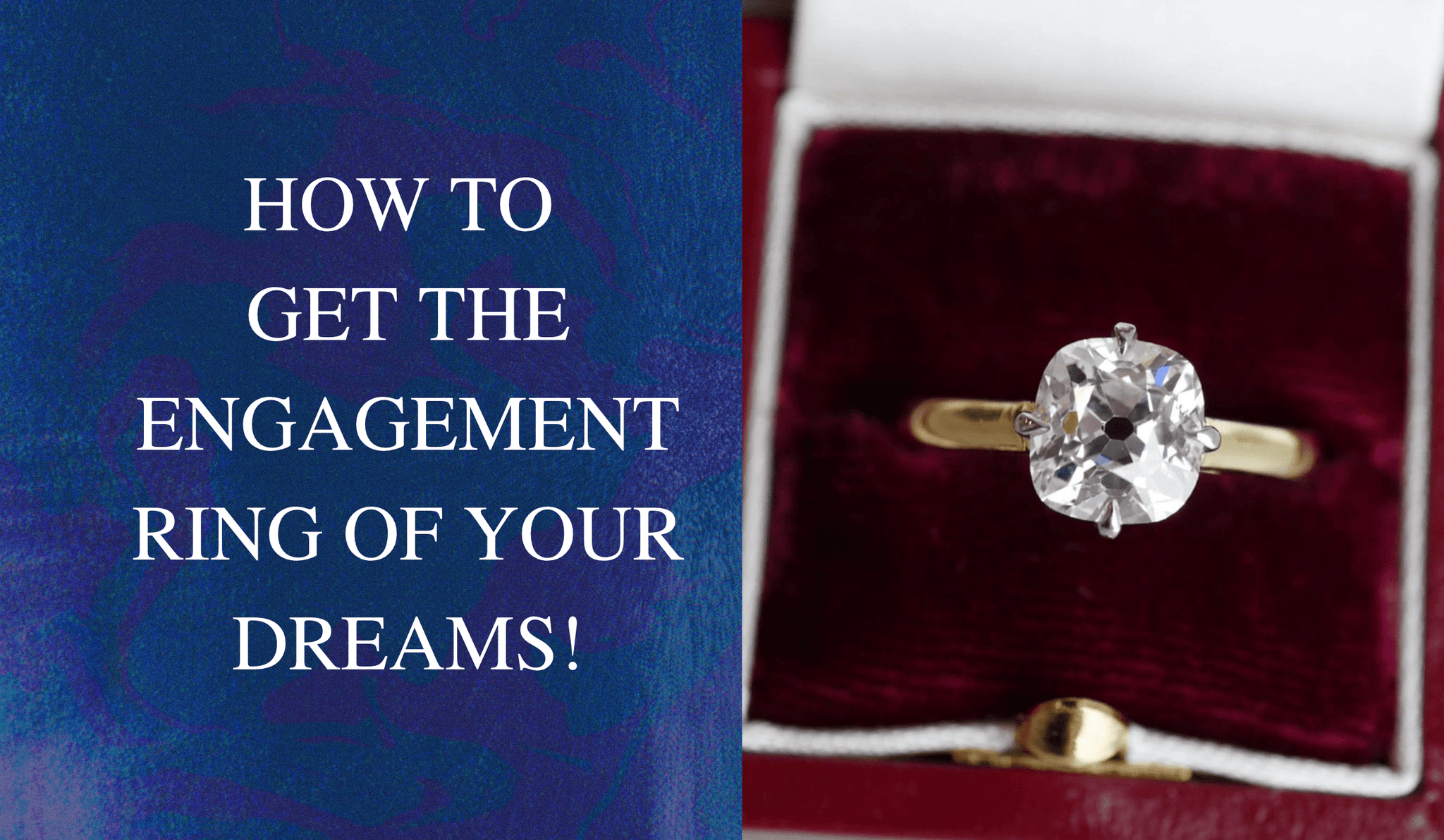 How to Get the Engagement Ring of Your Dreams - Jack Weir & Sons