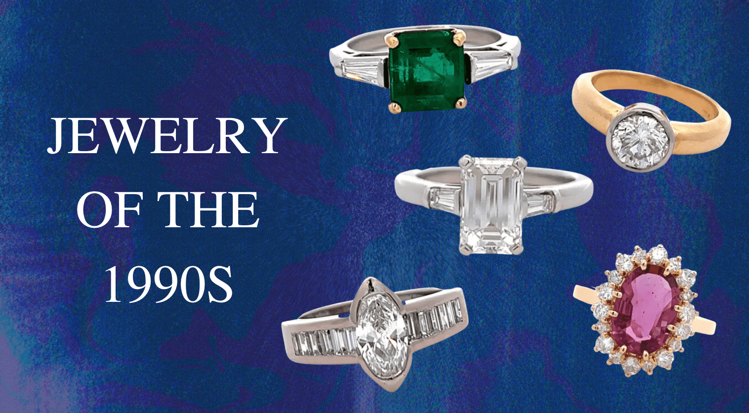 Jewelry of the 1990s: A Transitional Era - Jack Weir & Sons