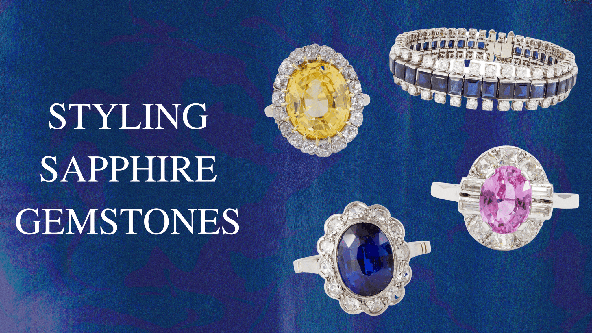 Styling Sapphire Gemstones - Jack Weir & Sons