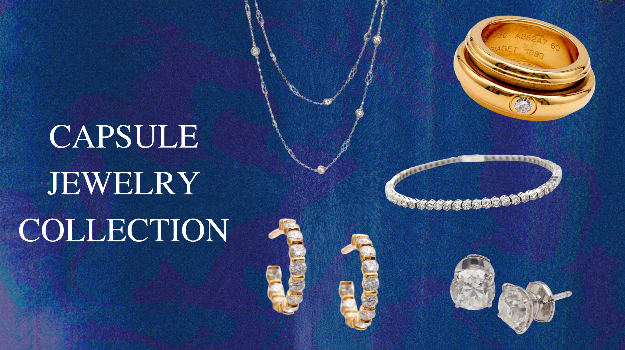 Capsule Jewelry Collection Must Haves - Jack Weir & Sons